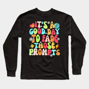 Its A Good Day To Fade Those Prompts Aba Autism Awareness Long Sleeve T-Shirt